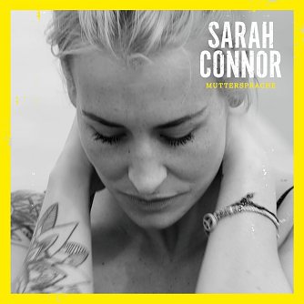 Sarah Connor neue CD (Foto: Agentur)