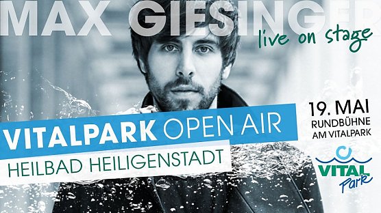 Max Giesinger  (Foto: Vitalpark)