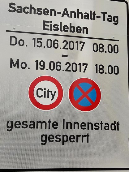 Sperrschild in Eisleben (Foto: Emil Schreiber) Sperrschild in Eisleben (Foto: Emil Schreiber)